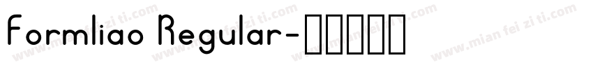 Formliao Regular字体转换